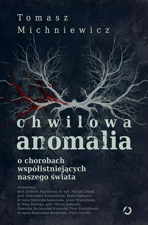 Chwilowa anomalia. O chorobach współistniejących naszego świata - tantis.pl