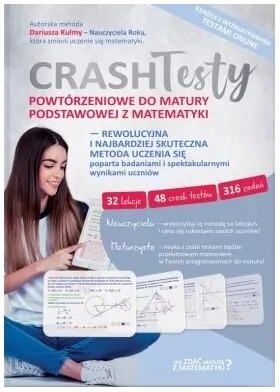 Crash Testy powtórzeniowe do matury podstawowej z matematyki - tantis.pl