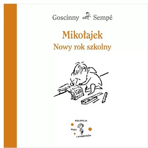 Nowy rok szkolny. Mikołajek - tantis.pl