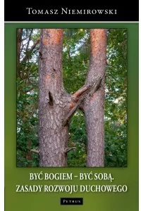 Być Bogiem - być sobą. Zasady rozwoju duchowego - tantis.pl