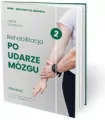 Rehabilitacja po udarze mózgu - tantis.pl