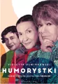 Humorystki. Kobiety, które uczyły nas śmiechu DL - tantis.pl