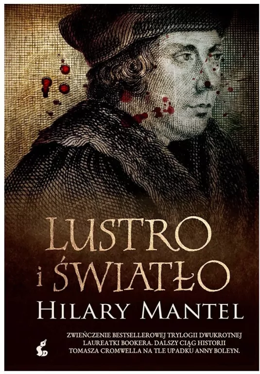 Tomasz Cromwell T.3 Lustro i światło - tantis.pl