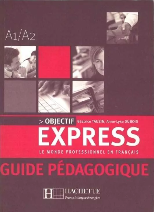 Objectif Express 1 A1/A2 guide - tantis.pl