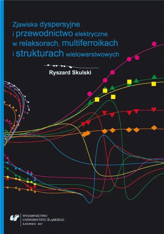 Zjawiska dyspersyjne i przewodnictwo elektryczne.. - tantis.pl