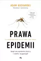 Prawa epidemii. Co wspólnego mają wirusy, idee i fake newsy. Skąd się epidemie biorą i czemu wygasają - tantis.pl