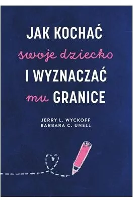 Jak kochać swoje dziecko i wyznaczać mu granice - tantis.pl