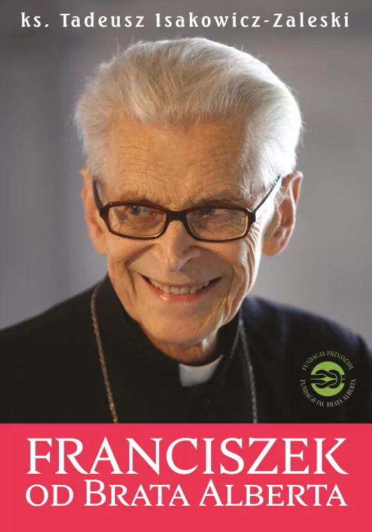Franciszek od Brata Alberta - tantis.pl