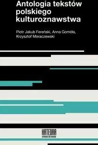 Antologia tekstów polskiego kulturoznawstwa - tantis.pl