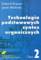 Technologia podstawowych syntez organicznych Tom 2 - tantis.pl