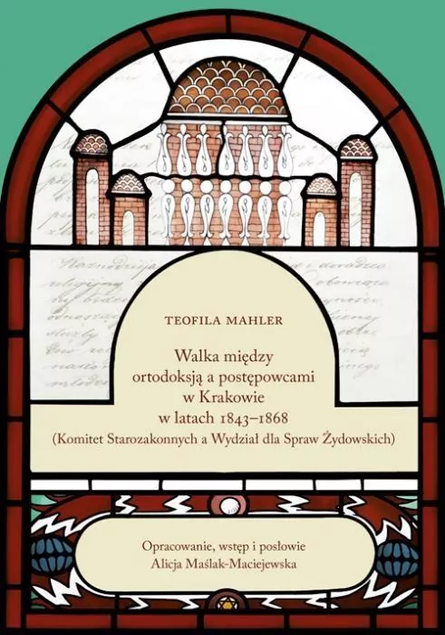 Walka między ortodoksją a postępowcami w Krakowie w latach 1843-1868 - tantis.pl