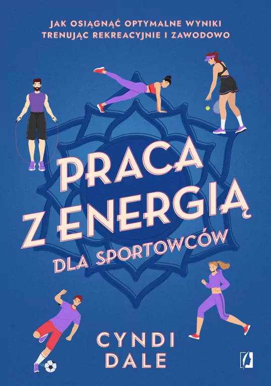 Praca z energią dla sportowców - tantis.pl