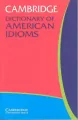 Cambridge Dictionary of American Idioms - tantis.pl