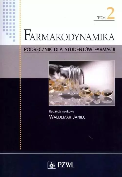 Farmakodynamika T.2 - tantis.pl
