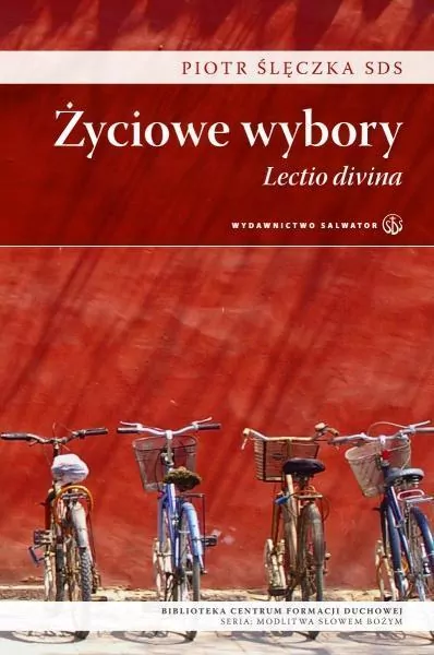 Życiowe wybory. Lectio divina - tantis.pl