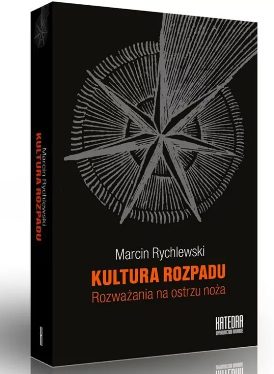 Kultura rozpadu. Rozważania na ostrzu noża - tantis.pl