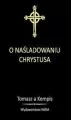 O Naśladowaniu Chrystusa - tantis.pl