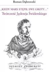 Kiedy Mars stępił swe groty..