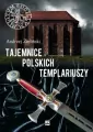Tajemnice polskich templariuszy. - tantis.pl