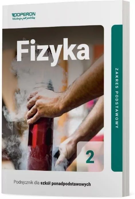 Fizyka 2. Podręcznik dla szkół ponadpodstawowych. Zakres podstawowy - tantis.pl