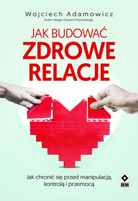 Jak budować zdrowe relacje - tantis.pl