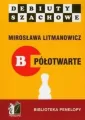 Jak rozpocząć partię szachową, część B półotwarte - tantis.pl