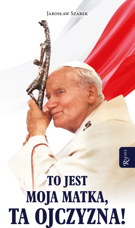 To jest Moja Matka ta Ojczyzna - tantis.pl