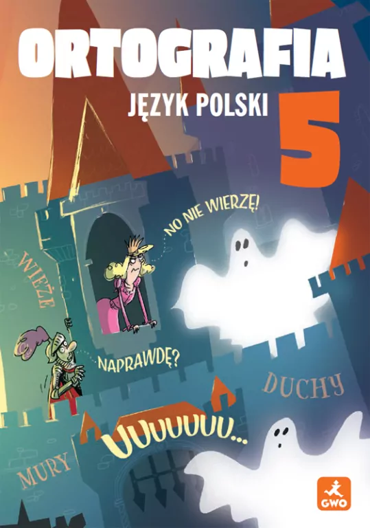 J.Polski SP 5 Ortografia. Zasady i ćwiczenia - tantis.pl