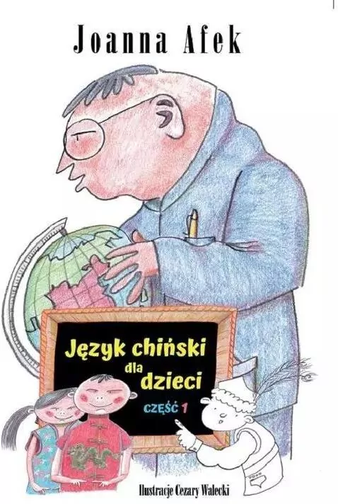 Język chiński dla dzieci. Część I - tantis.pl