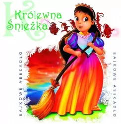 Bajkowe Abecadło - Królewna Śnieżka. Audiobook