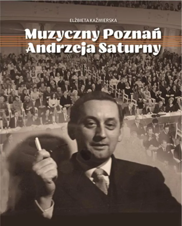 Muzyczny Poznań Andrzeja Saturny - tantis.pl