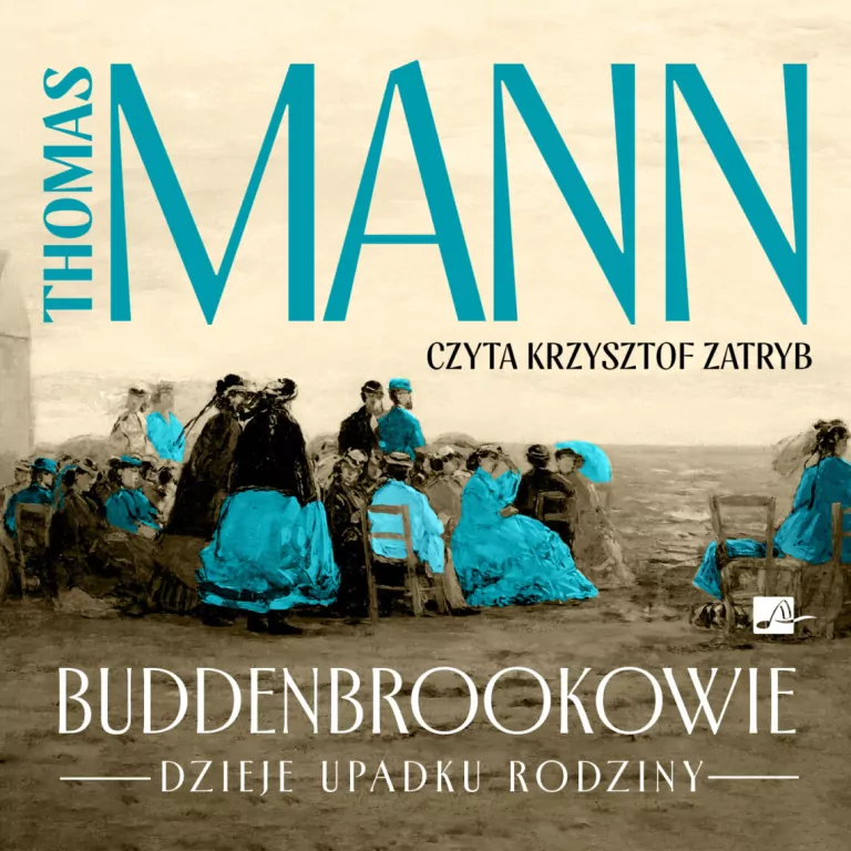 Buddenbrookowie. Dzieje upadku rodziny Audibook - tantis.pl