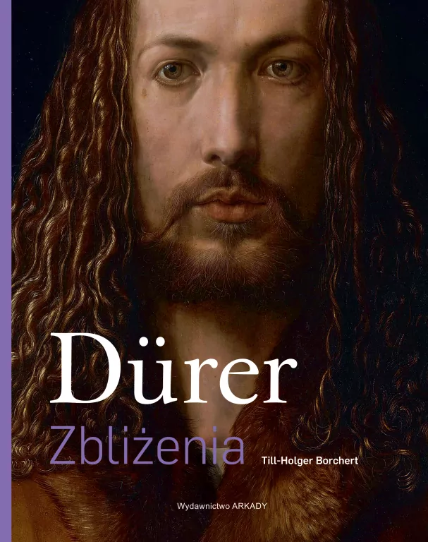 Dürer. Zbliżenia - tantis.pl