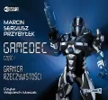 Granica rzeczywistości. Gamedec. Tom 1. Audiobook - tantis.pl