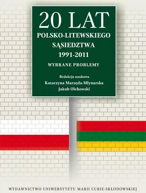 20 lat polsko-litewskiego sąsiedztwa 1991-2011 - tantis.pl