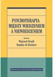 Psychoterapia między wiedzeniem a niewiedzeniem - tantis.pl