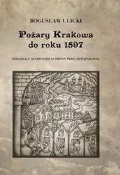 Pożary Krakowa do roku 1597