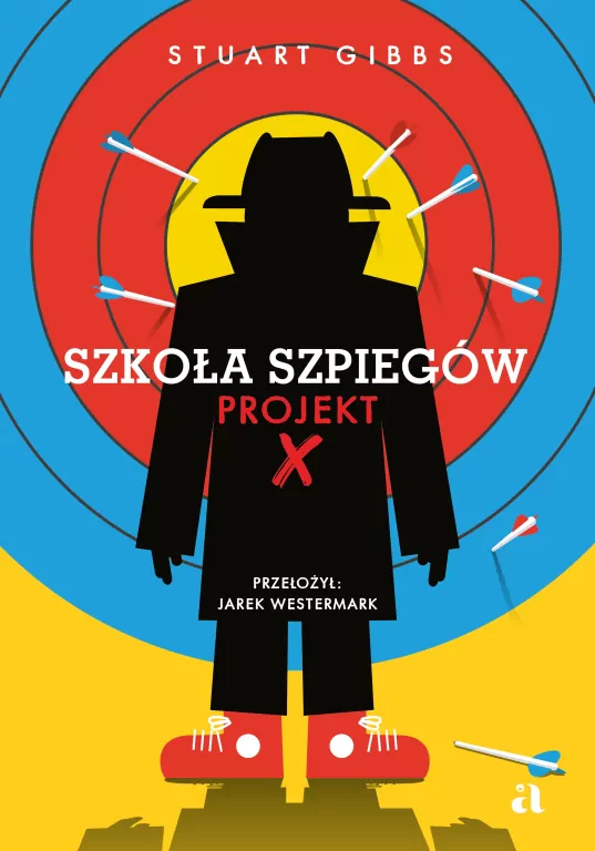 Szkoła szpiegów. Projekt X - tantis.pl