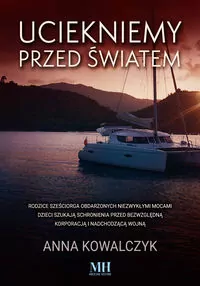 Uciekniemy przed światem - tantis.pl