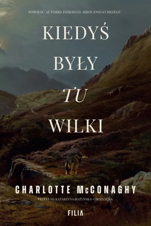 Kiedyś były tu wilki - tantis.pl