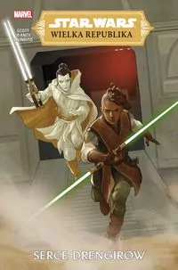 Serce Drengirów. Star Wars. Wielka Republika. Tom 2 - tantis.pl
