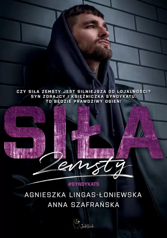 Siła zemsty. Syndykat. Tom 5 - tantis.pl