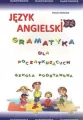 Język angielski. Gramatyka dla początkujących. Szkoła podstawowa - tantis.pl