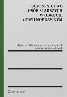Uczestnictwo osób starszych w obrocie..