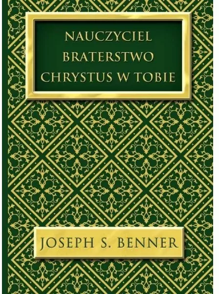 Nauczyciel. Braterstwo. Chrystus w Tobie - tantis.pl