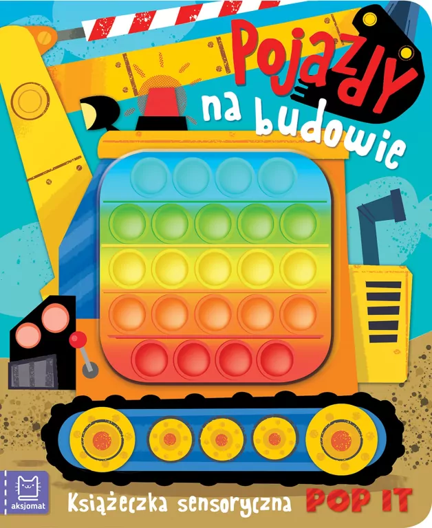 Pojazdy na budowie. Książeczka sensoryczna POP IT - tantis.pl