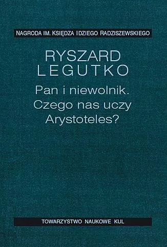 Pan i niewolnik Czego uczy nas Arystoteles - tantis.pl