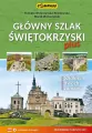 Główny Szlak Świętokrzyski plus. Wydanie 3 rozszerzone - tantis.pl