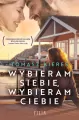 Wybieram siebie, wybieram ciebie wyd. kieszonkowe - tantis.pl