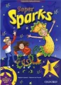 Super Sparks 1. Podręcznik / Student's Book. Szkoła Podstawowa. OXFORD +DVD - tantis.pl